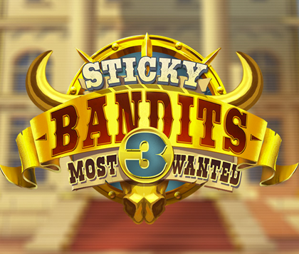 Sticky Bandits 3 Mahdollisimmin